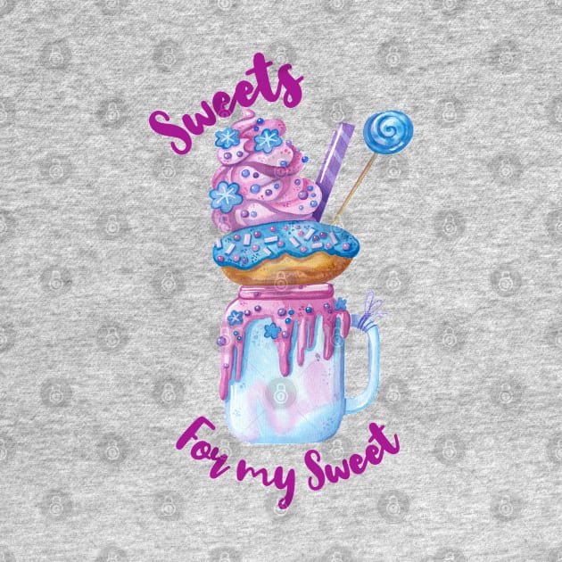 Sweets for my sweet; dessert; doughnut; lollies; Lollipop; sugar; sweet; milkshake; sprinkles; cute by Be my good time